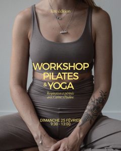 Workshop Yoga & Pilates – Respiration et Plancher pelvien – Dimanche 25 Février de 9.30 à 13.00 avec Pauline et Carine